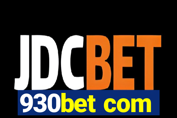 930bet com